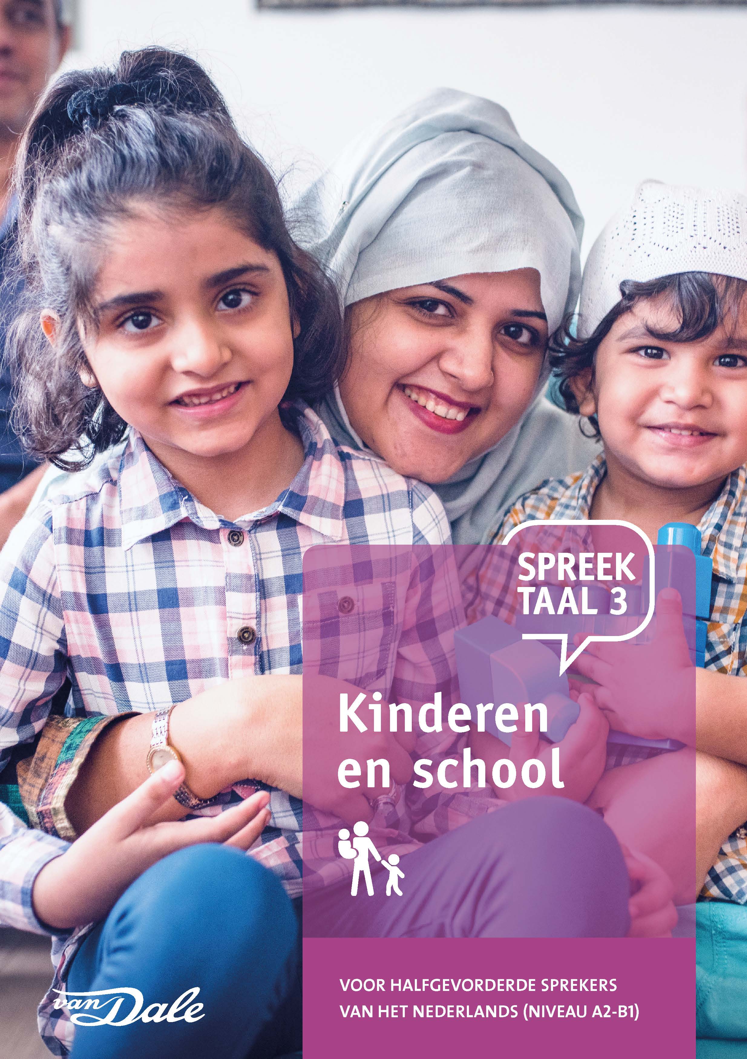 SpreekTaal 3 Kinderen en school
