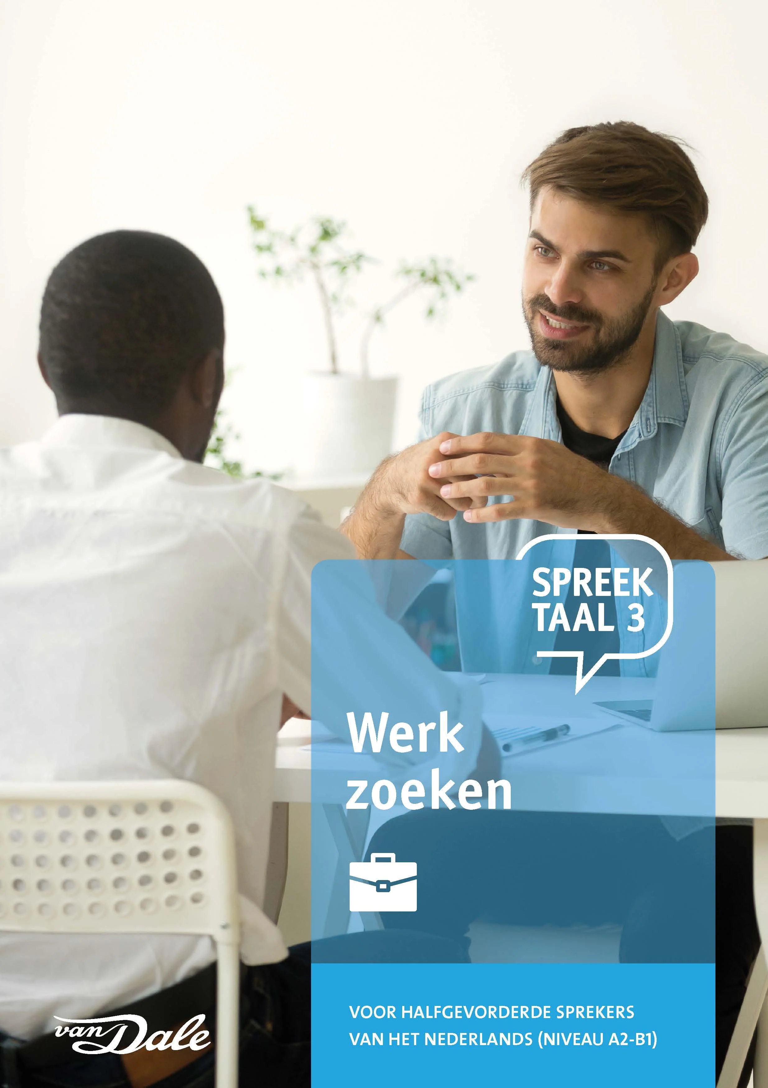 SpreekTaal 3 Werk zoeken