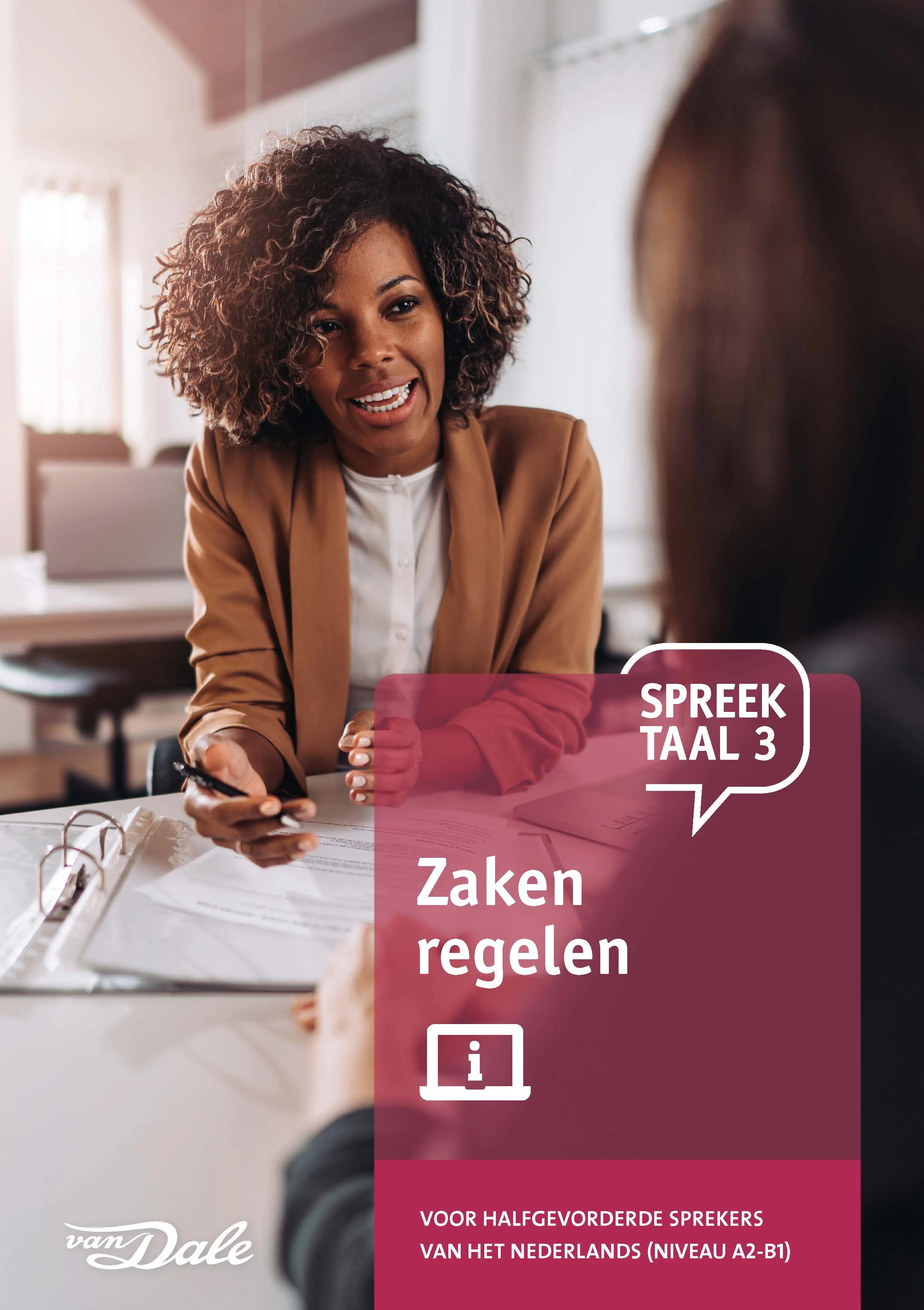 SpreekTaal 3 Zaken regelen
